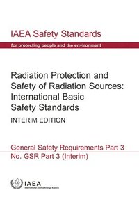 bokomslag Radiation Protection and Safety of Radiation Sources