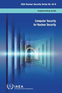 bokomslag Computer Security for Nuclear Security