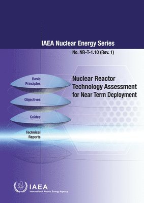 bokomslag Nuclear Reactor Technology Assessment for Near Term Deployment