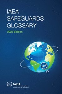 bokomslag IAEA Safeguards Glossary