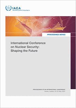 International Atomic Energy Agency - International Conference on Nuclear Security: Shaping the Future, Häftad