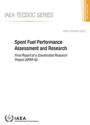 bokomslag Spent Fuel Performance Assessment and Research