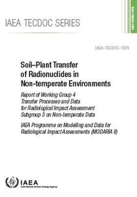 SoilPlant Transfer of Radionuclides in Non-Temperate Environments 1