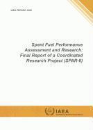 IAEA, International Atomic Energy Agency - Spent Fuel Performance Assessment and Research, Häftad