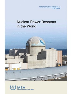 bokomslag Nuclear Power Reactors in the World