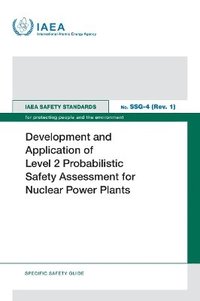 bokomslag Development and Application of Level 2 Probabilistic Safety Assessment for Nuclear Power Plants