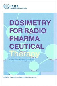bokomslag Dosimetry for Radiopharmaceutical Therapy