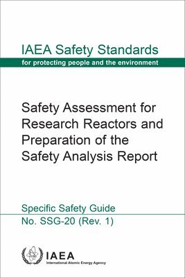 Safety Assessment for Research Reactors and Preparation of the Safety Analysis Report 1