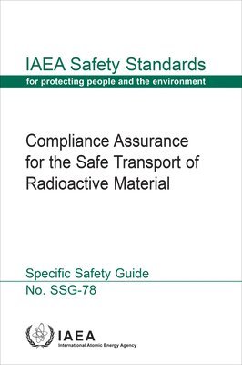 bokomslag Compliance Assurance for the Safe Transport of Radioactive Material