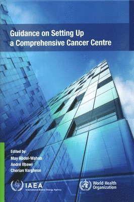 bokomslag Energyguidance on Setting Up a Comprehensive Cancer Centre