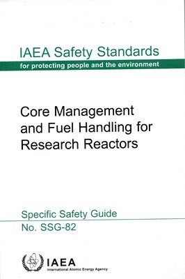 bokomslag Core Management and Fuel Handling for Research Reactors