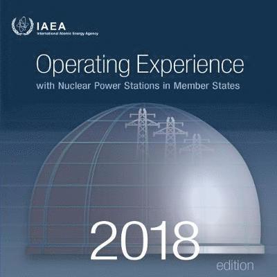 Operating Experience With Nuclear Power Stations in Member States 2018 1