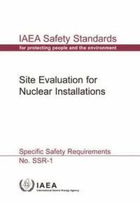 bokomslag Site Evaluation for Nuclear Installations