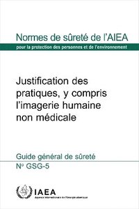 bokomslag Justification of Practices, Including Non-Medical Human Imaging (French Edition)