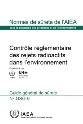 Regulatory Control of Radioactive Discharges to the Environment 1