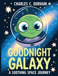 bokomslag Goodnight Galaxy