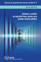 bokomslag Nuclear Security Systems and Measures for Major Public Events (Spanish Edition)