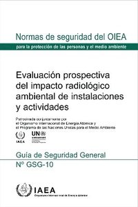 bokomslag Evaluación prospectiva del impacto radiológico ambiental de instalaciones y actividades