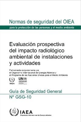 bokomslag Evaluación prospectiva del impacto radiológico ambiental de instalaciones y actividades