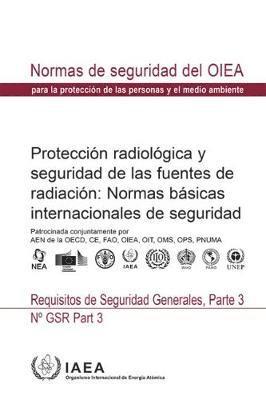 Radiation Protection and Safety of Radiation Sources: International Basic Safety Standards 1
