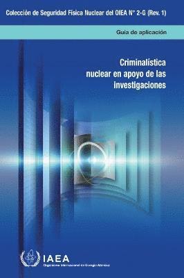 bokomslag Nuclear Forensics in Support of Investigations (Spanish Edition)