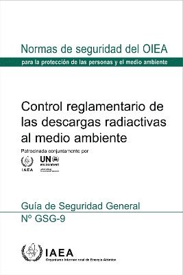 bokomslag Control reglamentario de las descargas radiactivas al medio ambiente