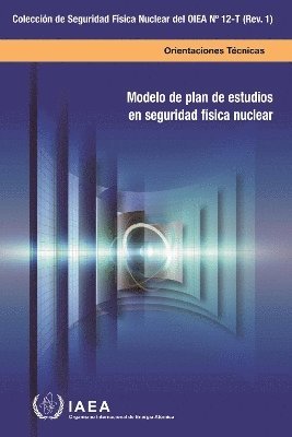 bokomslag Modelo De Plan De Estudios En Seguridad Física Nuclear
