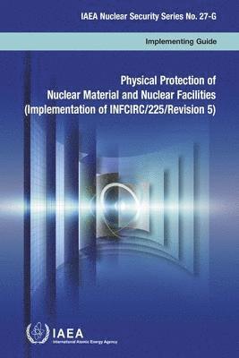 IAEA - Physical Protection of Nuclear Material and Nuclear Facilities (Russian Edition), Häftad. Tillgänglighet: Lägg i varukorg