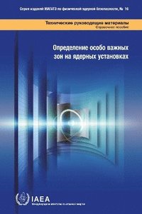 bokomslag Identification of Vital Areas at Nuclear Facilities