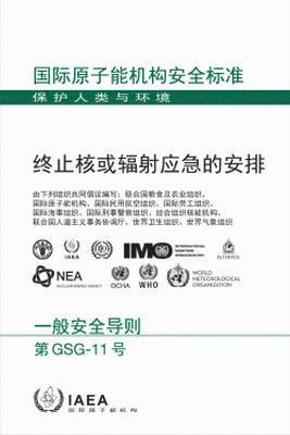 IAEA - Arrangements for the Termination of a Nuclear or Radiological Emergency, Häftad