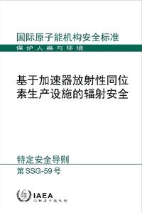 bokomslag Radiation Safety of Accelerator Based Radioisotope Production Facilities