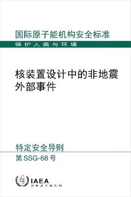 bokomslag Design of Nuclear Installations Against External Events Excluding Earthquakes