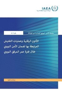 bokomslag Regulatory Authorization and Related Inspections for Nuclear Security During the Lifetime of a Nuclear Facility