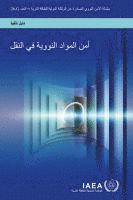 bokomslag Security of Nuclear Material in Transport (Arabic Edition)