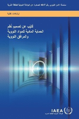 bokomslag Handbook on the Design of Physical Protection Systems for Nuclear Material and Nuclear Facilities