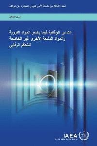 bokomslag Preventive Measures for Nuclear and Other Radioactive Material out of Regulatory Control (Arabic Edition)