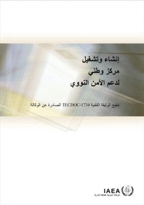 bokomslag Establishing and Operating a National Nuclear Security Support Centre (Arabic Edition)
