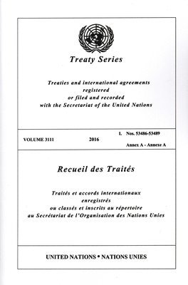 Treaty Series 3111 (English/French Edition) 1