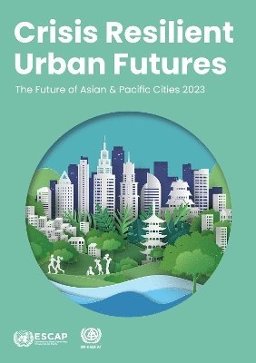 Crisis resilient urban futures 1