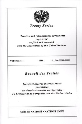 Treaty Series 3114 (English/French Edition) 1
