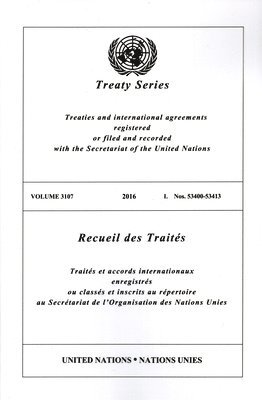 Treaty Series 3107 (English/French Edition) 1