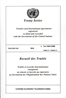 Treaty Series 3143 (English/French Edition) 1