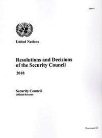 bokomslag Resolutions and Decisions of the Security Council 2018