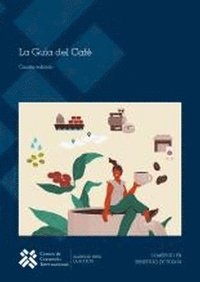 bokomslag La Guía Del Café