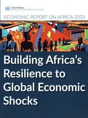 bokomslag Economic Report on Africa 2023