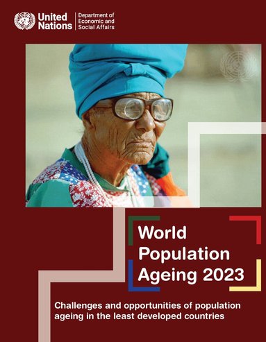 United Nations Department for Economic and Social Affairs, United Nations Publications - World Population Ageing 2023, Häftad