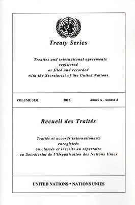 Treaty Series 3132 (English/French Edition) 1
