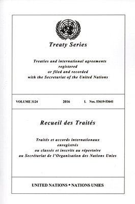 United Nations Office of Legal Affairs - Treaty Series 3124 (English/French Edition), Häftad