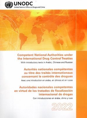 Competent National Authorities Under the International Drug Control Treaties 2022 1