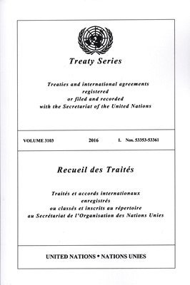 Treaty Series 3103 (English/French Edition) 1